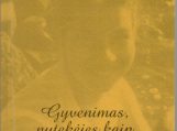 Pedagogės, literatės, poetės Dalios Žibaitienės atsiminimų knygos „Gyvenimas, nutekėjęs kaip upė“ sutiktuvės